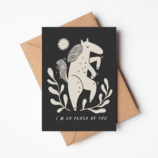 'I'm So Proud Of You' Card