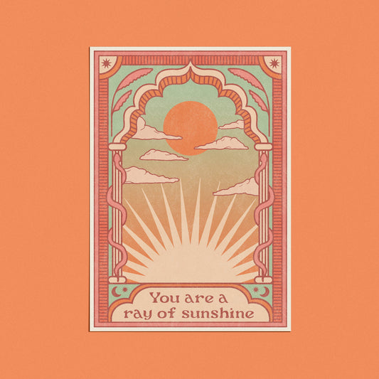 You are a ray of sunshine Card